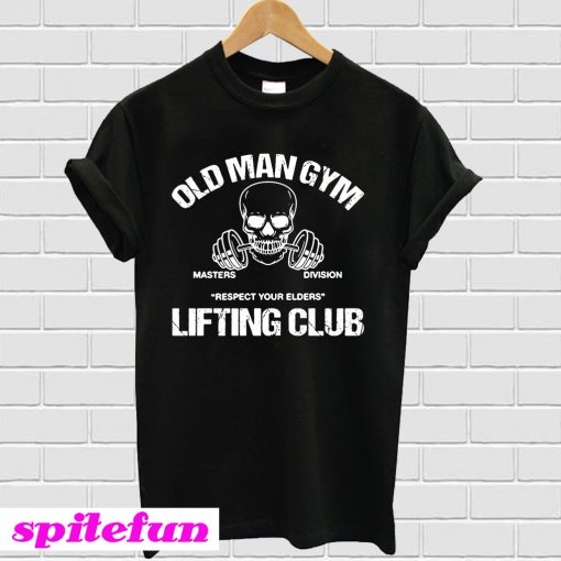 Old Man Gym T-Shirt