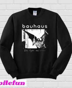Bauhaus Bat Wings Bela Lugosi's Dead Sweatshirt