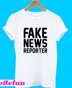 Fake News Reporter T-Shirt