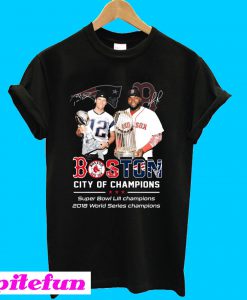 Tom Brady David Ortiz Patriots Red Sox Boston City of Champions T-shirt