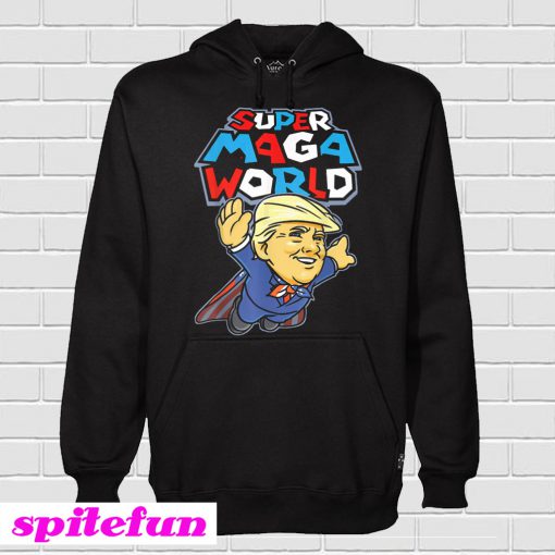 Donald Trump Super Maga World Hoodie