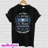 All I Want Is For My Mom In Heaven T-Shirt