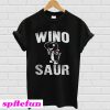 Wino Saur T-shirt