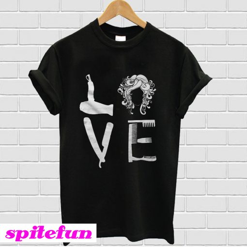 Hairstylist Love Hair T-shirt