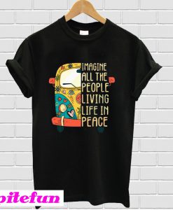 Hippie car Imagine all the people living life in peace T-Shirt