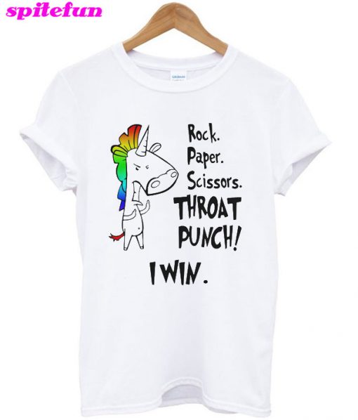 Unicorn Rock Paper Scissors Throat Punch I Win T-Shirt