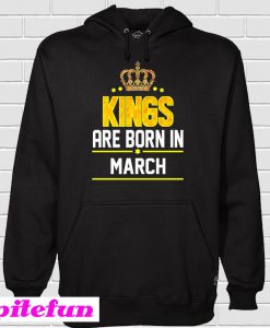 Kings Born March Hoodie