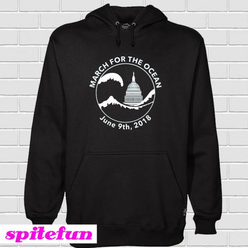 March for the Ocean Hoodie