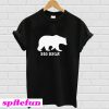 Big Bear T-Shirt