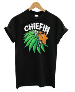 Chiefin Weed Smoking Indian T-shirt