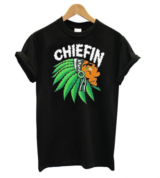 Chiefin Weed Smoking Indian T-shirt