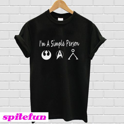 Rebel alliance star trek star gate I’m a simple person T-Shirt