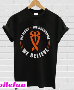 Roman Reigns We fight we overcome we believe T-Shirt