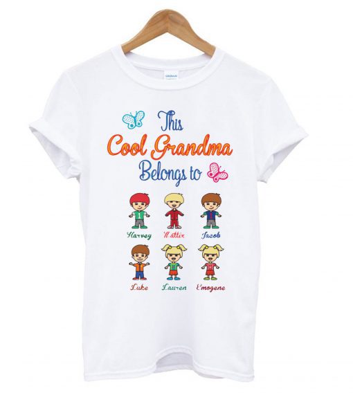 This Cool Grandma Belongs To T-shirt