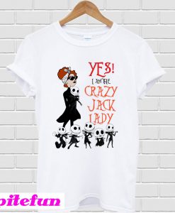 Yes I Am The Crazy Jack Lady Jack Skellington T-Shirt
