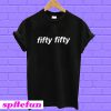 Fifty Fifty Trademark T-Shirt