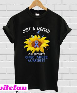 Just a woman who supports child abuse awareness T-Shirt