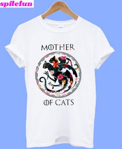 Mother of cat game of throne T-Shirt