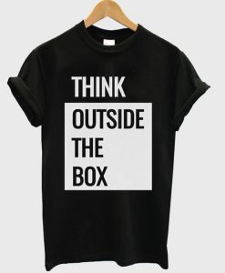 Think Outside the Box T-shirt