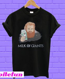 Thirsty Tormund Game of Thrones Milk of Giants T-shirt