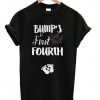 Bump’s First Fourth T-shirt