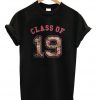 Class of 19 T-shirt