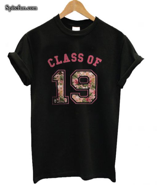 Class of 19 T-shirt