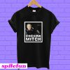 Cocaine Mitch T-shirt