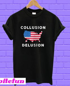 Collusion Delusion T-shirt