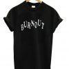 Burnout T-shirt