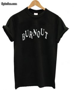 Burnout T-shirt