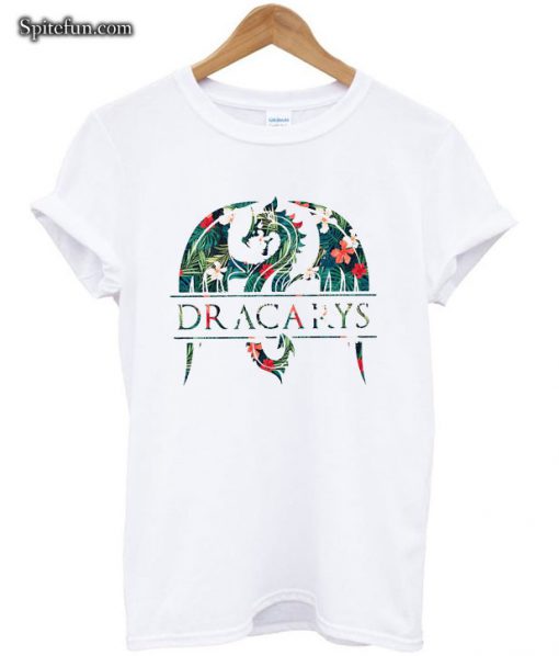 Dracarys Game Of Thrones Mother Of Dragons T-shirt