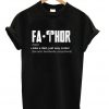 Fa-Thor Like A Dad Just Way Cooler T-Shirt