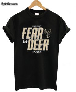 Fear The Deer Playoffs 2019 T-Shirt