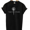 Game Of Thrones Tyrion Lannister Talk To The Hand T-shirt