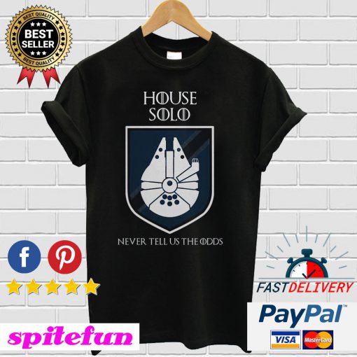 House solo never tell us odds Game of Thrones T-shirt