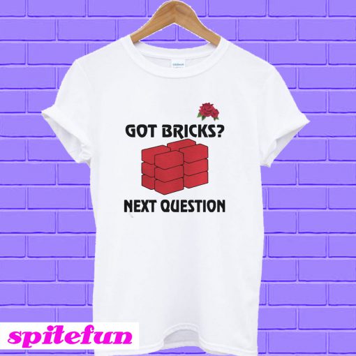 Jusuf Nurkic Got Bricks Next Question T-shirt