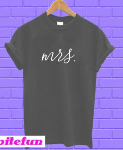 Mrs T-shirt