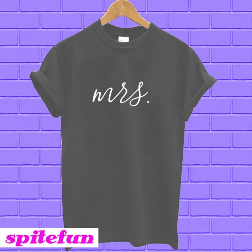 Mrs T-shirt