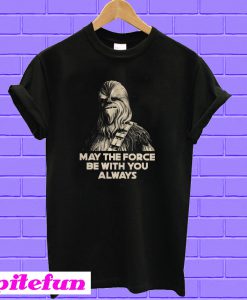 Peter Mayhew may the force be with you always T-shirt