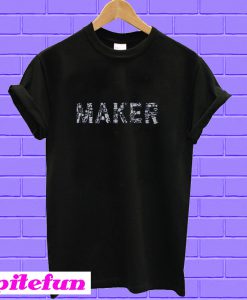Maker T-shirt