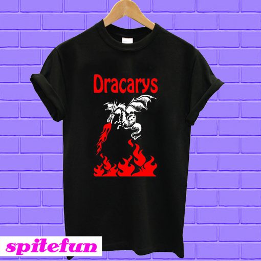 Dracarys T-shirt