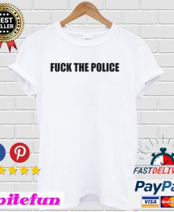 Fuck The Police Classic T-shirt