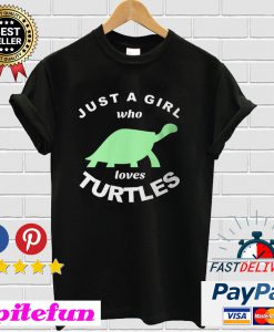 Cute Turtle Just A Girl Who Loves Turtles Slim Fit T-shirt