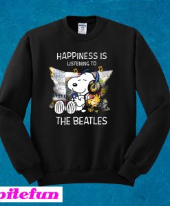 Snoopy And Woodstock Life Is Better Listening To The Beatles Sweatshirt