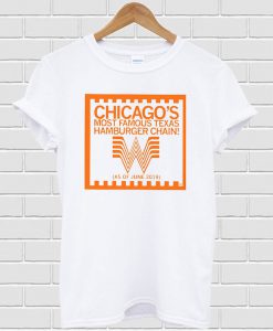 Chicago Whataburger T-shirt