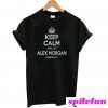 Alex Morgan, Keep Calm And Let Alex Morgan Handle it T-Shirt