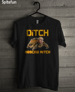 Ditch Moscow Mitch T-shirt