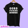 Gord Fucking Downie T-Shirt