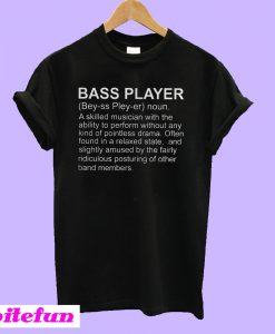 Guitar bass player definition T-Shirt